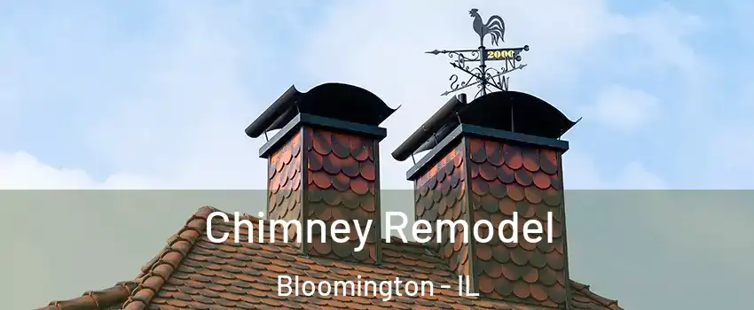  Chimney Remodel Bloomington - IL