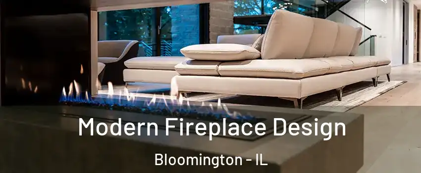  Modern Fireplace Design Bloomington - IL